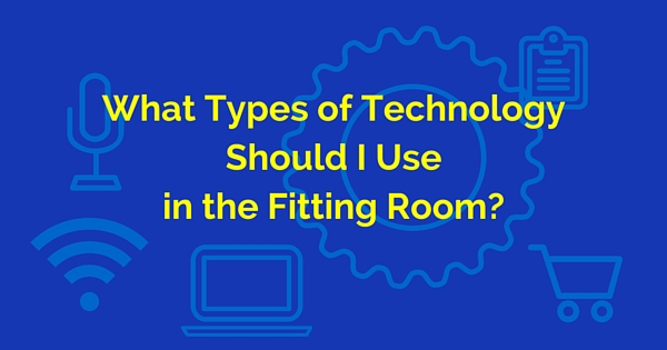 technology in the fitting room
