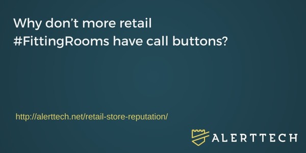 retail stores with call buttons improve their reputations with customers